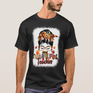 Groovy One Thankful Teacher  Messy Bun Thanksgivin T-Shirt