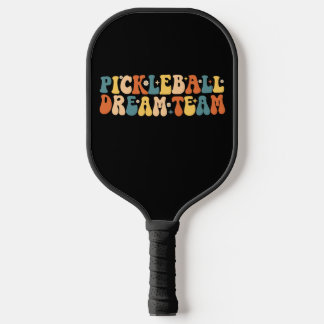 Groovy Pickleball Dream Team  Paddle