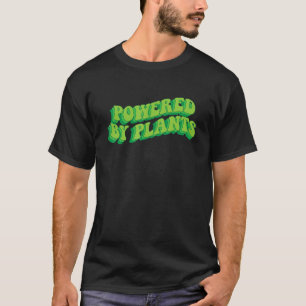 Groovy Powered By Plants Vegan Workout For Vegetar T-Shirt