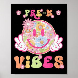 Groovy Pre-k Prek Vibes First Day Of School Teache Poster