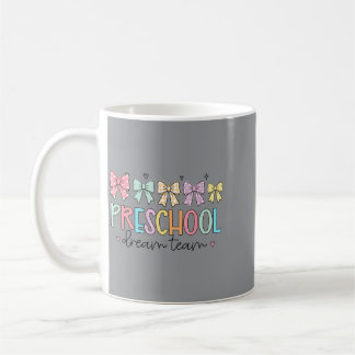 Groovy Preschool Dream Team Coquette Back To Coffee Mug
