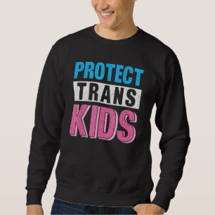 Groovy Protect Trans Kids LGBT LGBTQ Gay Lesbian P Sweatshirt