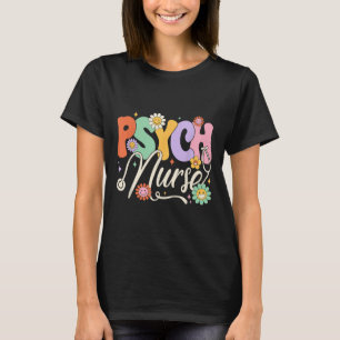 Groovy Psych Nurse Psych Nurse Mental Health Aware T-Shirt