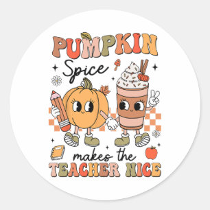 Groovy Pumpkin Spice Makes Teacher Nice Fall Thank Classic Round Sticker