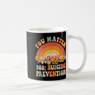 Groovy Rainbow You 988 Suicide Prevention A  Coffee Mug