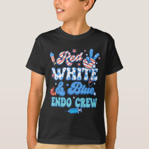 Groovy Red White Blue Endo Crew Endo Nurse 4th Of T-Shirt