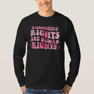 Groovy Reproductive Women Human Rights Feminism Ae T-Shirt
