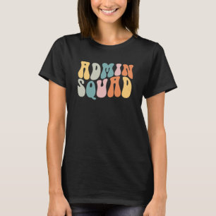 Groovy Retro Admin Squad School Secretary Crew Off T-Shirt