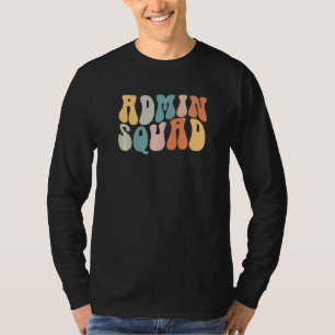 Groovy Retro Admin Squad School Secretary Retro Of T-Shirt