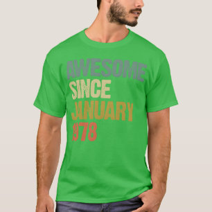 Groovy Retro Awesome Since January 1978 funny T-Shirt