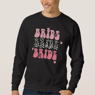 Groovy Retro Bride Bridal Bachelorette Party Match Sweatshirt