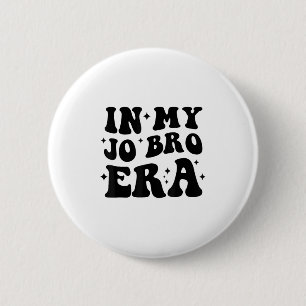 Groovy Retro In My Jo Bro Era Funny Womens Mens  6 Cm Round Badge