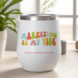 Groovy Retro Marketing is My Vibe, Communications<br><div class="desc">Gift this 'Marketing Is My Vibe' tumbler to the marketing specialist in your life.</div>