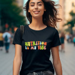 Groovy Retro Nutrition Is My Vibe, Nutritionist T-Shirt<br><div class="desc">Groovy 'nutrition is my vibe' t-shirt. It makes a fantastic gift for nutritionists.</div>