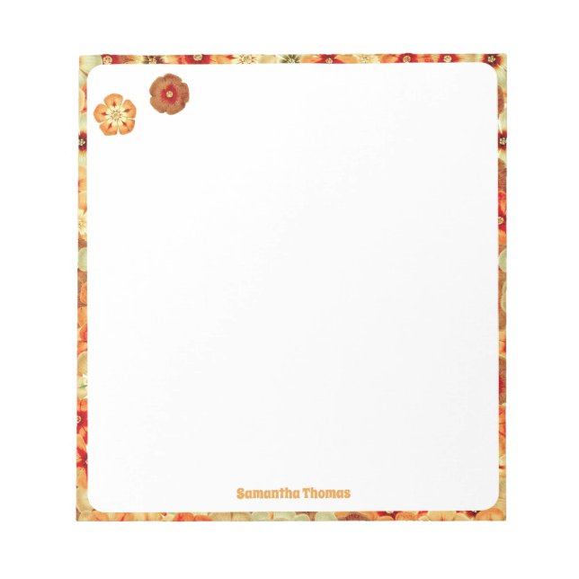 Groovy Retro Orange Hippie Flowers Custom Name Notepad (Front)