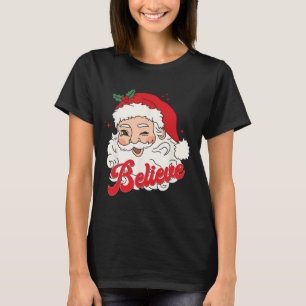 Groovy Retro Santa Claus Believe Christmas Women K T-Shirt