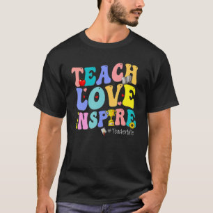 Groovy Retro Teach Love Inspire First Grade Teache T-Shirt