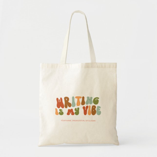 Groovy Retro Writing is My Vibe, Writer, Author Tote Bag (Front)