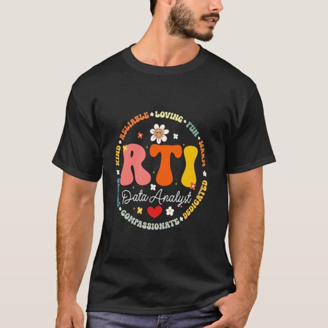 Groovy RTI Data Analyst T Response Intervention Te T-Shirt (Front)