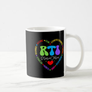 Groovy Rti Dream Team T Resnse Intervention Squad  Coffee Mug