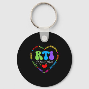 Groovy Rti Dream Team T Resnse Intervention Squad  Key Ring