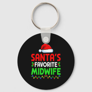 Groovy Santa's Favorite Midwife Nurse Christmas Sa Key Ring