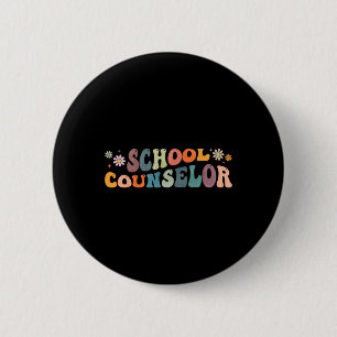 Groovy School Counsellor Counseling Mental Health  6 Cm Round Badge
