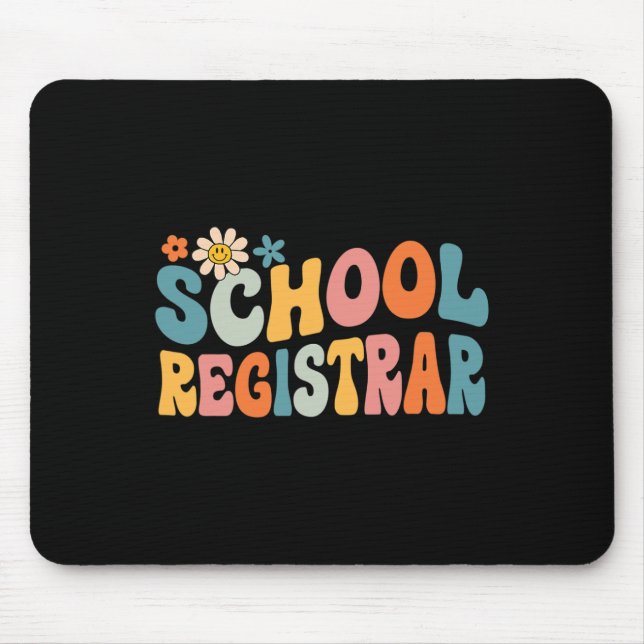 Groovy School Registrar Back to School  Mouse Pad (Front)