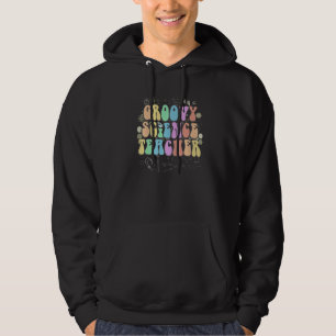Groovy SCIENCE TEACHER Technology Crew STEM Engine Hoodie
