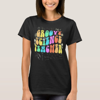 Groovy SCIENCE TEACHER Technology Crew STEM Squad T-Shirt