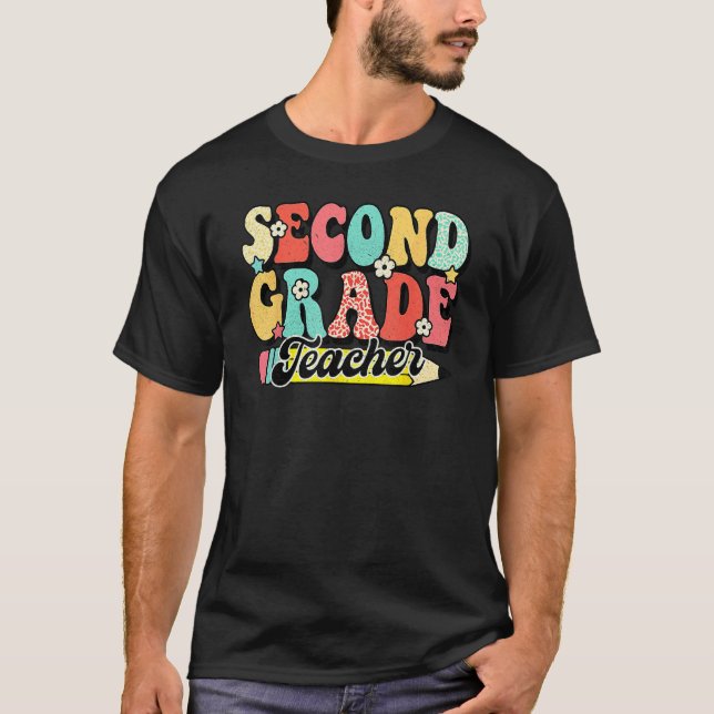 Groovy Second Grade Teacher First Day 2nd Grade Gr T-Shirt (Front)