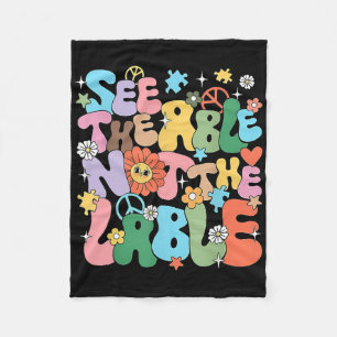 Groovy See The Able Not The Label Autism Awareness Fleece Blanket