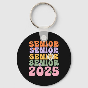 Groovy Senior 2025 Cl Of 2025 Ck To School Graduat Key Ring