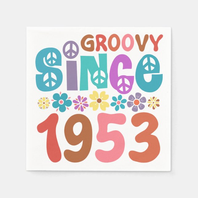 Groovy Since 1953 70th Birthday Napkin (Front)