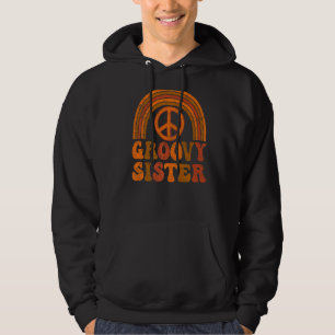 Groovy Sister 70s Aesthetic Nostalgia 1970's Retro Hoodie