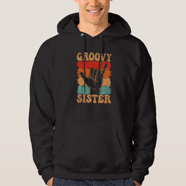 Groovy Sister 70s Aesthetic Nostalgia 1970's Retro Hoodie (Front)