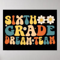 Groovy Sixth Grade Dream Team Back To School