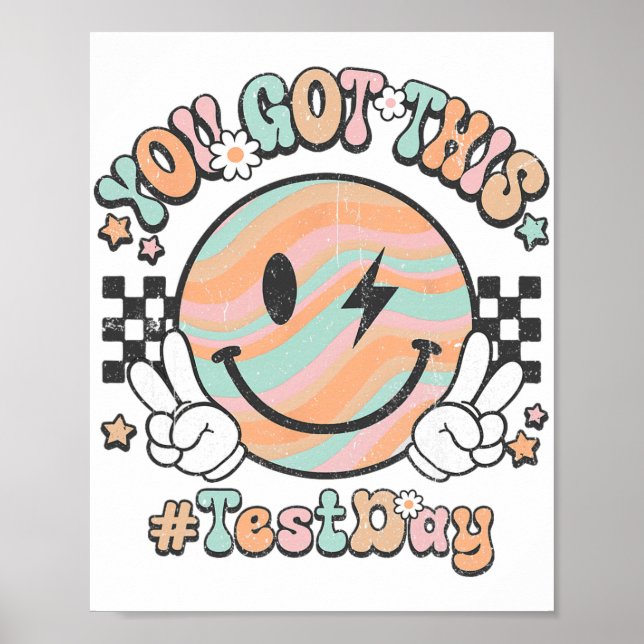 Groovy Smile Face This You Got Rock The Test Day  Poster (Front)