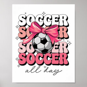 Groovy Soccer Coquette Bow Girls Women Soccer All Poster
