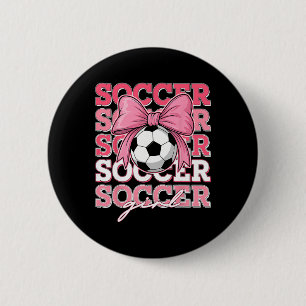 Groovy Soccer Girl Bow For Sister Women Mom Kids  6 Cm Round Badge