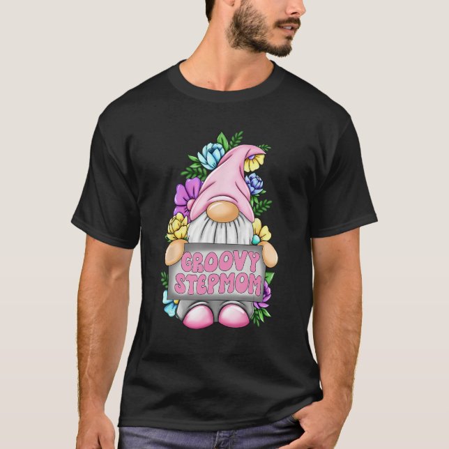 Groovy Stepmom Gnome Happy Mothers Day For Mom Gno T-Shirt (Front)