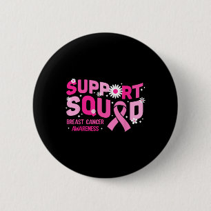 Groovy Support Squad Breast Cancer Awareness Pink  6 Cm Round Badge