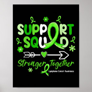 Groovy Support Squad Green Ribbon Lymphoma Cancer  Poster