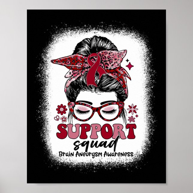 Groovy Support Squad Messy Bun Brain Aneurysm  Poster (Front)