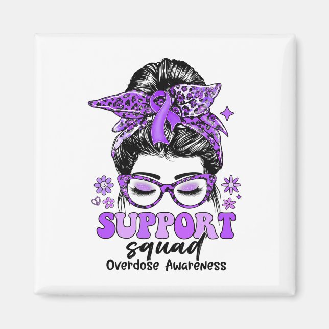 Groovy Support Squad Messy Bun Women Overdose Awar Magnet (Front)