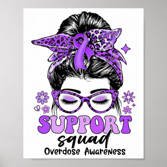 Groovy Support Squad Messy Bun Women Overdose Awar Poster (Front)