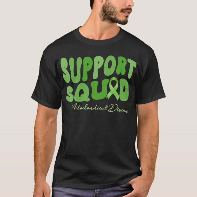 groovy support squad mitochondrial disease  T-Shirt (Front)