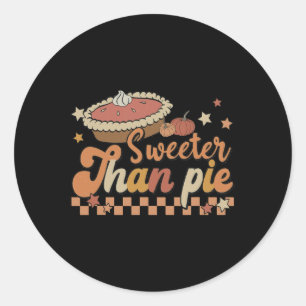 Groovy Sweeter Than Pumpkin Pie Autumn Thanksgivin Classic Round Sticker
