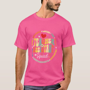 Groovy TA Teacher Assistant Squad Teacher Back To T-Shirt