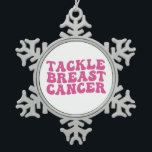 Groovy Tackle Breast Cancer Awareness  Snowflake Pewter Christmas Ornament<br><div class="desc">Groovy Tackle Breast Cancer Awareness</div>